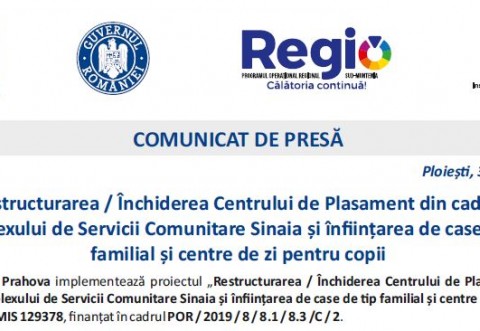 Comunicat de presa - 30.09.2020 DGASPC Prahova anunta inceperea proiectului "Restructurarea / Închiderea Centrului de Plasament din cadrul Complexului de Servicii Comunitare Sinaia și înființarea de case de tip familial și centre de zi pentru copii"