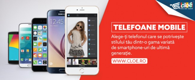 Cloe.ro: Telefoane mobile, tablete si gadgeturi de top, la SUPER PRETURI.